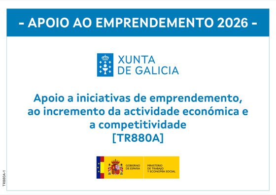 Beneficiaria do programa Apoio ao emprendemento 2026 (TR880A) da Xunta de Galicia, financiado polo Ministerio de Traballo e Economía Social.